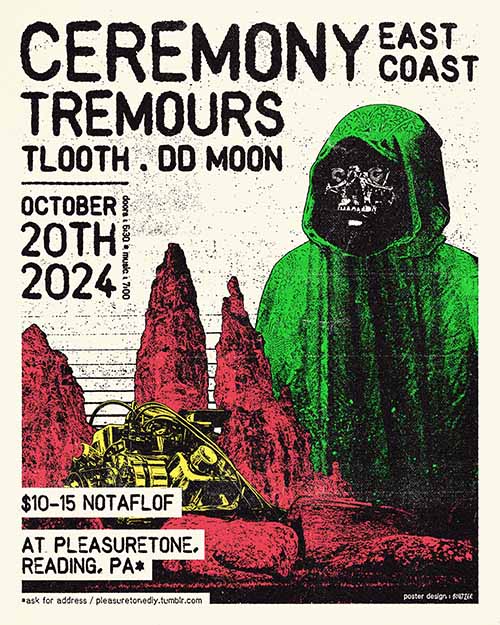 Ceremony East Coast · Tremours · Tlooth · DD Moon