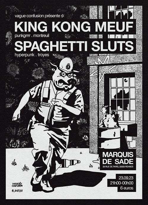King Kong Meuf · Spaghetti Sluts